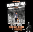 Tickets for FRANK SULTANA @ FLOW BAR